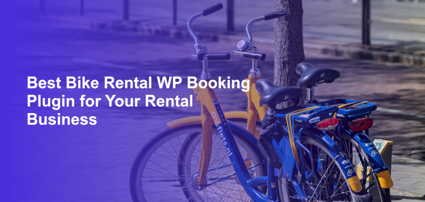 Best Bike Rental WP Booking Plugin for Your Rental Business