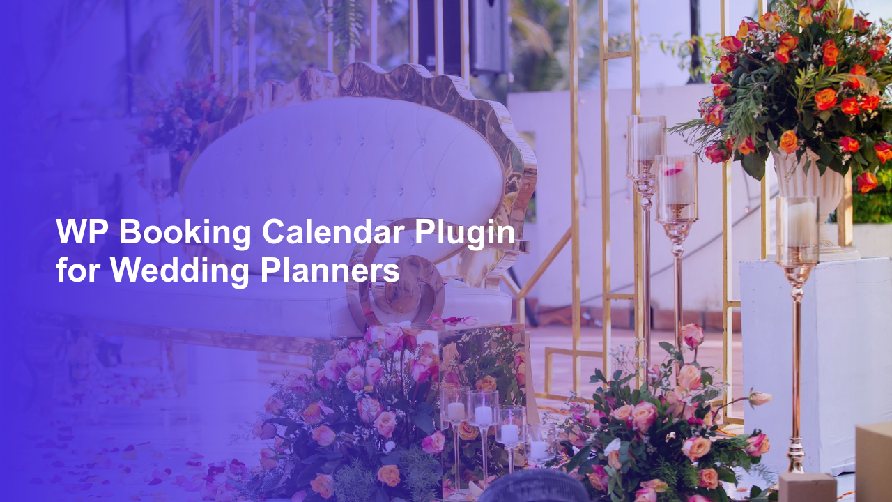 WP Booking Calendar Plugin for Wedding Planners