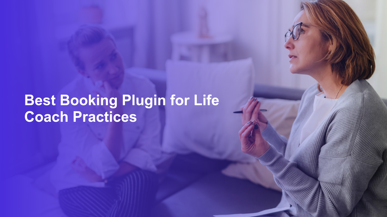 Best Booking Plugin for Life Coach PracticesWorpress Booking Plugin - WP Booking Plugin - Booking Calendar