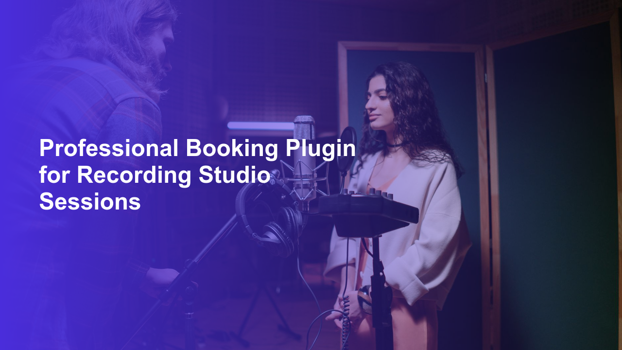 Professional Booking Plugin for Recording Studio SessionsWorpress Booking Plugin - WP Booking Plugin - Booking Calendar